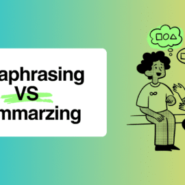 summarizing vs paraphrasing