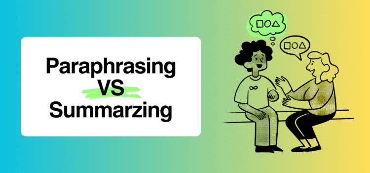 How is Paraphrasing Different From Summarizing