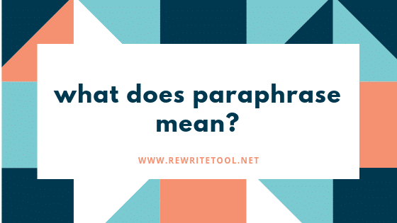 what does paraphrase mean