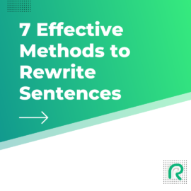 7 effective methods to rewrite your sentence