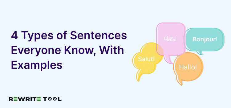 Types of Sentences Everyone Knows, With Examples Types of Sentences Everyone Knows, With Examples